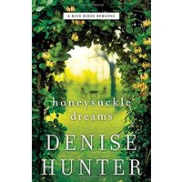 Honeysuckle Dreams (A Blue Ridge Romance, Bk. 2)