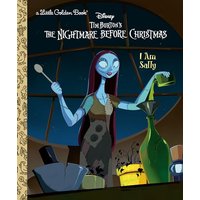I Am Sally (Disney Tim Burton's The Nightmare Before Christmas, Little Golden Book)