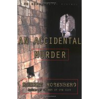 An Accidental Murder An Avram Cohen Mystery