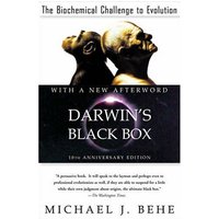 Darwin's Black Box: The Biochemical Challenge to Evolution (10th Anniversary Edition)