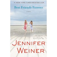 Best Friends Forever A Novel