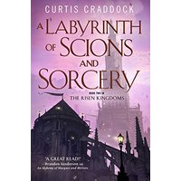 A Labyrinth of Scions and Sorcery (The Risen Kingdoms, Bk. 2)