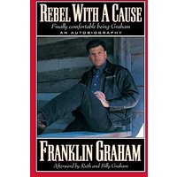 Rebel with a Cause : An Autobiography