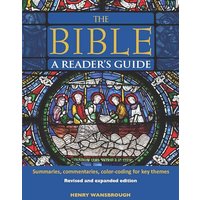 The Bible A Reader's Guide Summaries, Commentaries, Color Coding for Key Themes