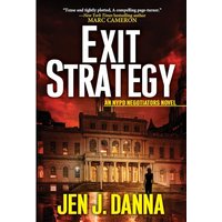 Exit Strategy (NYPD Negotiators, Bk. 1)