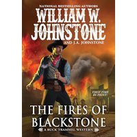 The Fires of Blackstone (Buck Trammel, Bk. 4)