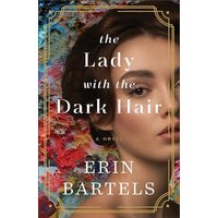 The Lady with the Dark Hair, Softcover