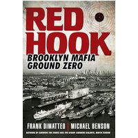 Red Hook: Brooklyn Mafia Ground Zero