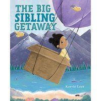 The Big Sibling Getaway