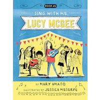 Sing With Me, Lucy McGee (Lucy McGee, Bk. 2)