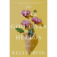 The Year of Goodbyes and Hellos
