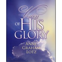 The Vision of His Glory