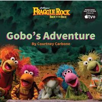 Gobo's Adventure (Fraggle Rock: Back to the Rock)