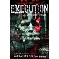 Execution (Escape from Furnace, Bk.5)