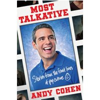 Most Talkative: Stories From the Front Lines of Pop Culture