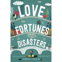 Love Fortunes and Other Disasters