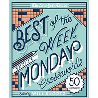 The New York Times Best of the Week Series: Monday Crosswords 50 Easy Puzzles