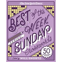 The New York Times Best of the Week Series: Sunday Crosswords 50 Extra Large Puzzles