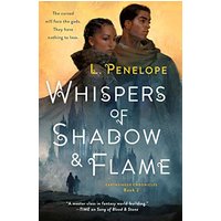 Whispers of Shadow & Flame (Earthsinger Chronicles, Bk. 2)