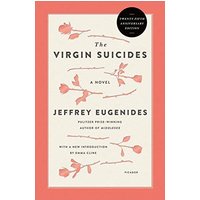 The Virgin Suicides (Twenty-Fifth Anniversary Edition)