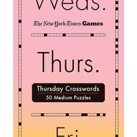 Thursday Crosswords: 50 Medium Puzzles (The New York Times Days of the Week Spiral Puzzles, Bk. 4)