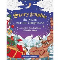 The Night Before Christmas: An Artists Coloring Book of Holiday Magic (Storygraphic)