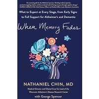 When Memory Fades: What to Expect at Every Stage, From Early Signs to Full Support for Alzheimer's and Dementia