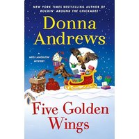 Five Golden Wings (Meg Langslow Mysteries, Bk. 38)