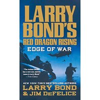 Edge of War (Red Dragon Rising, Bk. 2)