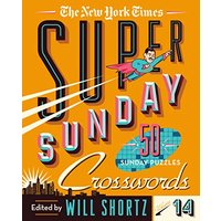 The New York Times Super Sunday Crosswords (Volume 14)