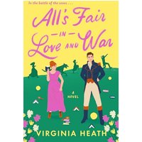 All's Fair in Love and War (Miss Prentice's Protegees, Bk. 1)