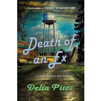 Death of an Ex (Vandy Myrick Mystery, Bk. 2)