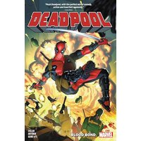 DEADPOOL BY CODY ZIGLAR VOL. 1: BLOOD BOND