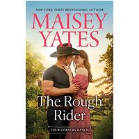 The Rough Rider (Four Corners Ranch, Bk. 4)