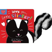 I Love You, Little Stinker! (Made With Love)