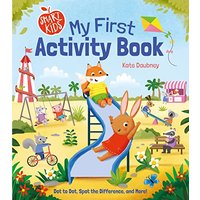 My First Activity Book: Dot to Dot, Spot the Difference, and More! (Smart Kids)