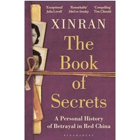 The Book of Secrets: A Personal History of Betrayal in Red China