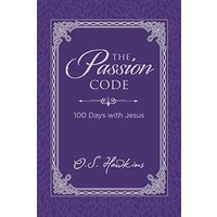 The Passion Code: 100 Days with Jesus