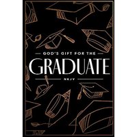 NKJV, God's Gift for the Graduate: Biblical Wisdom and Bible Verses (A 52-Day Devotional)