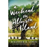 A Weekend on Allyson Island