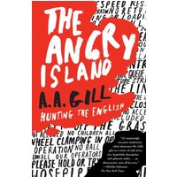 The Angry Island: Hunting the English