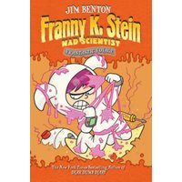 Frantastic Voyage (Franny K. Stein, Mad Scientist, Bk. 5)