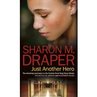 Just Another Hero (Jericho, Bk. 3)