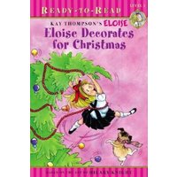 Eloise Decorates for Christmas (Ready-To-Read, Level 1)