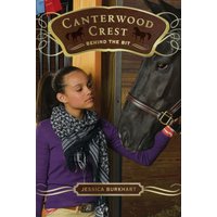Behind the Bit (Canterwood Crest Bk. 3)