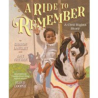 A Ride to Remember: A Civil Rights Story