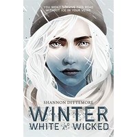 Winter, White and Wicked (Bk. 1)