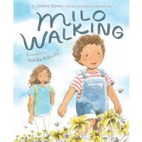 Milo Walking A Picture Book
