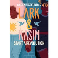 Lark & Kasim Start a Revolution