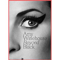 Amy Winehouse: Beyond Black